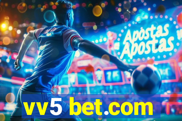 vv5 bet.com